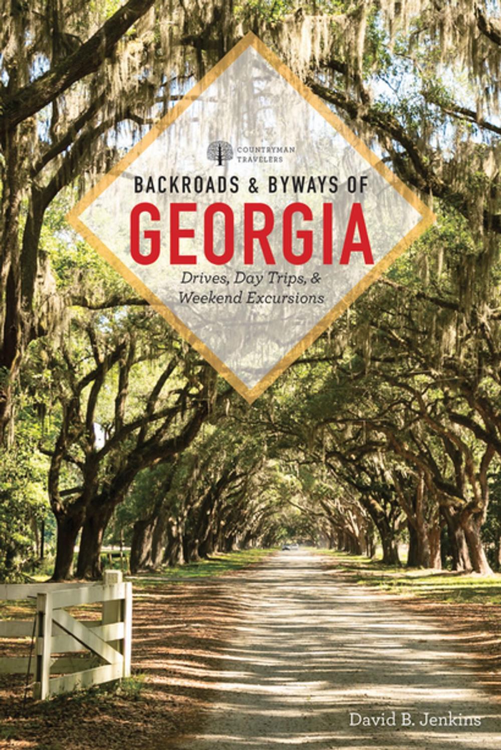 Big bigCover of Backroads & Byways of Georgia (First Edition) (Backroads & Byways)