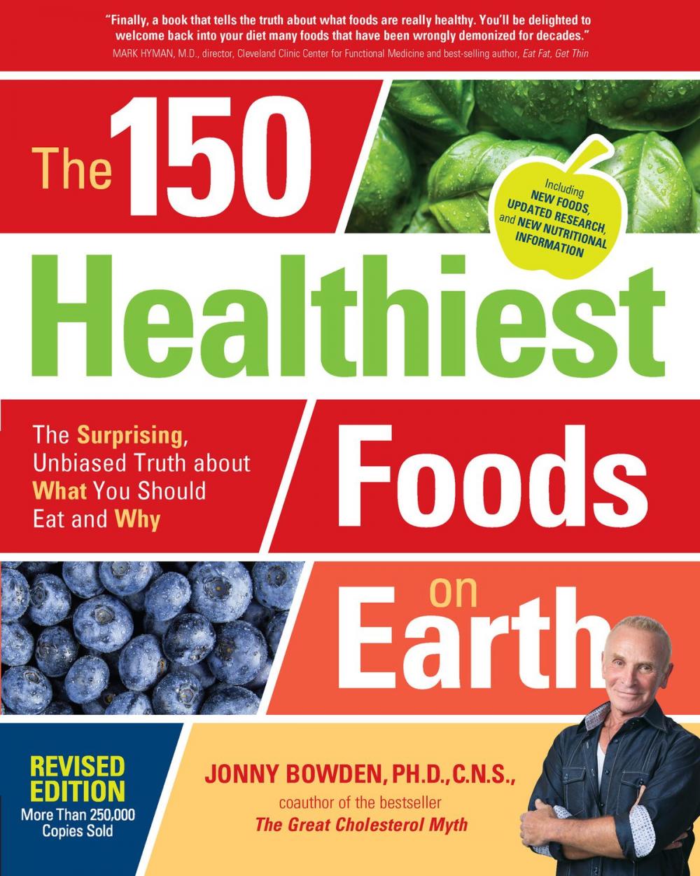 Big bigCover of The 150 Healthiest Foods on Earth, Revised Edition