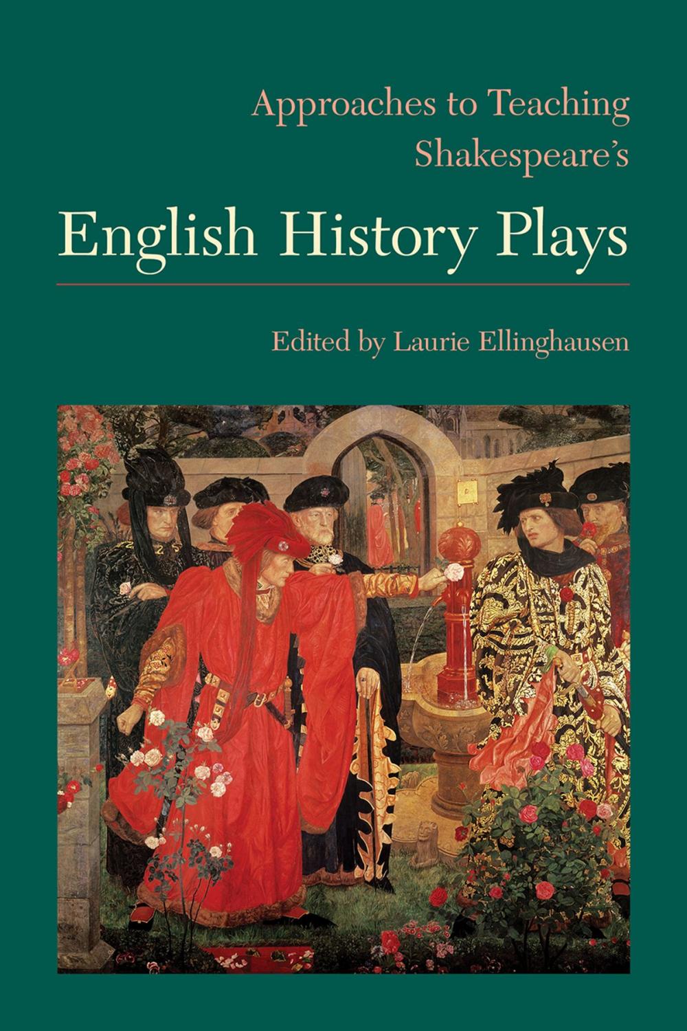 Big bigCover of Approaches to Teaching Shakespeare's English History Plays