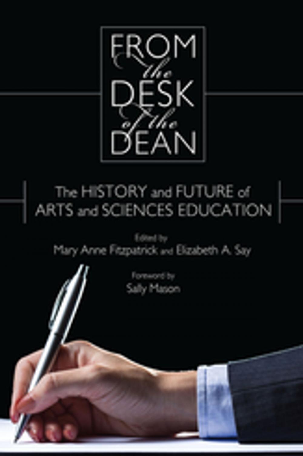 Big bigCover of From the Desk of the Dean