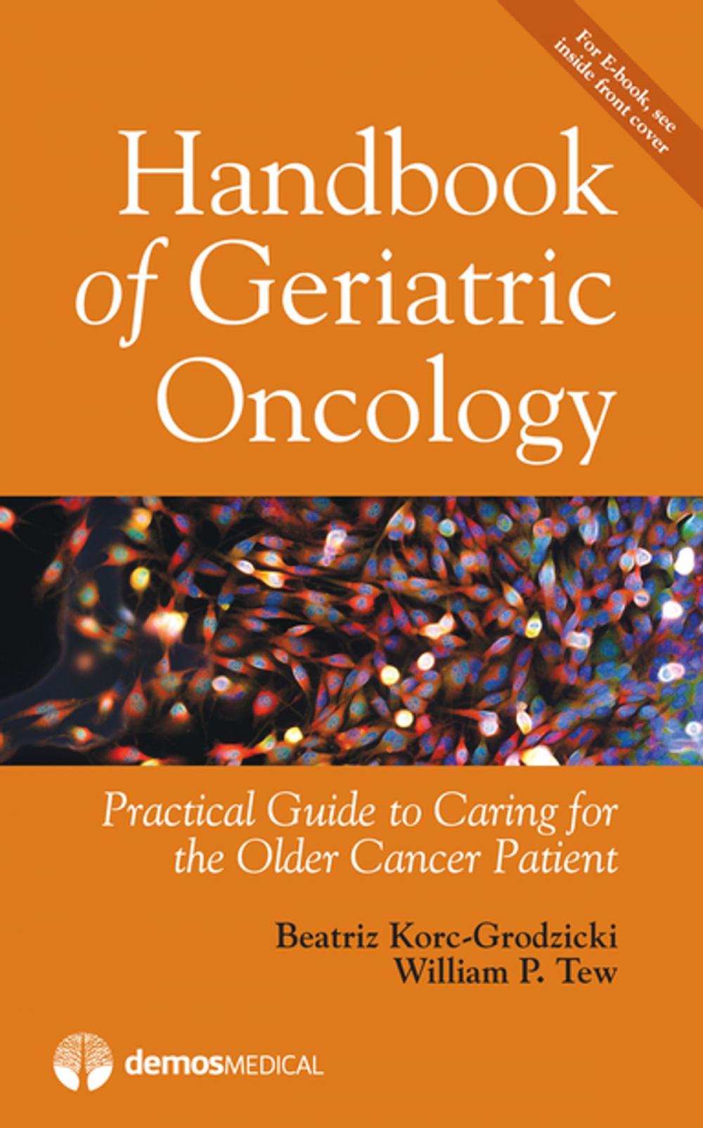 Big bigCover of Handbook of Geriatric Oncology