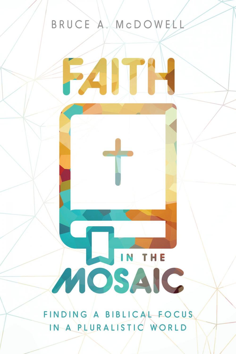 Big bigCover of Faith in the Mosaic