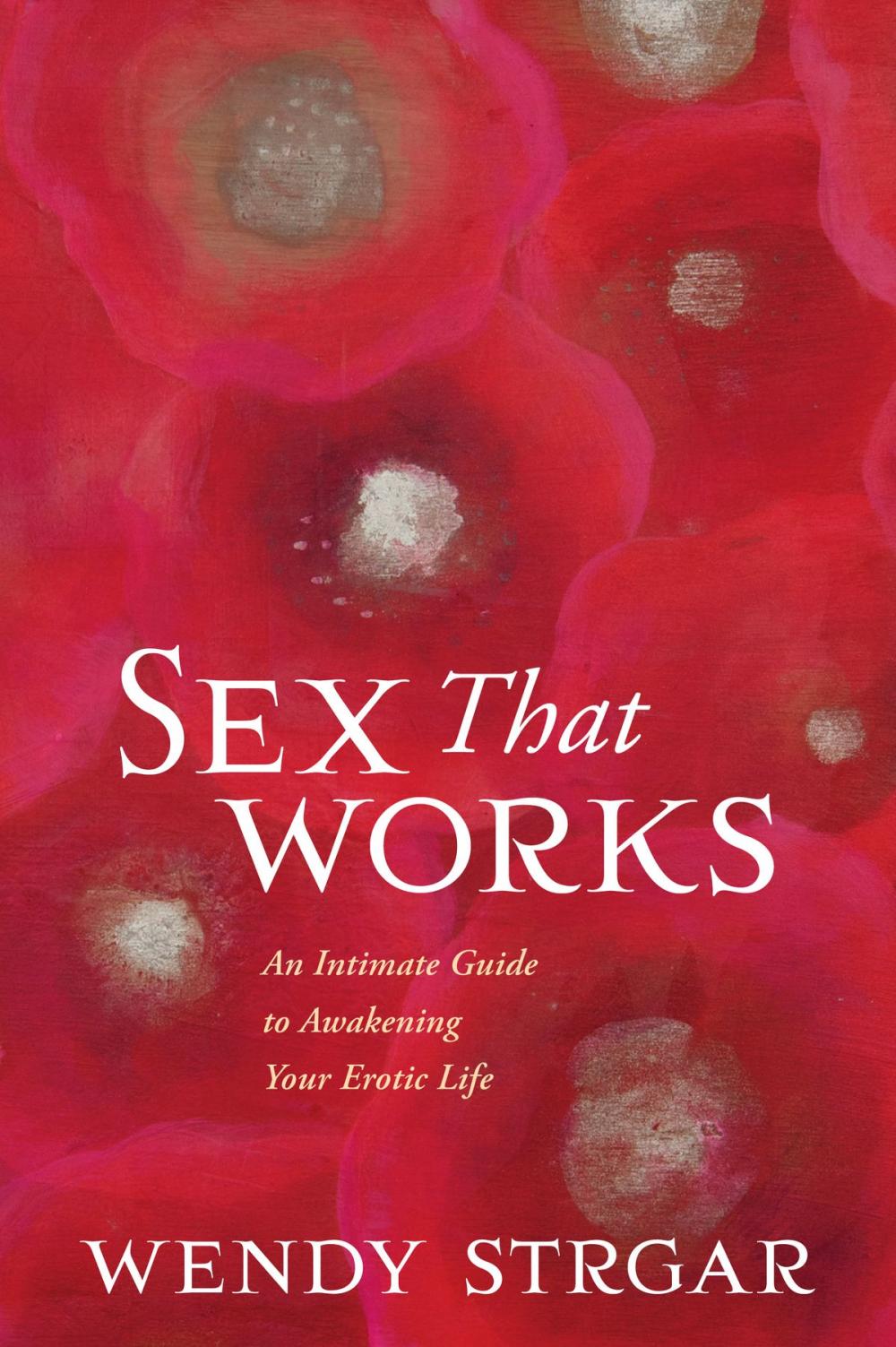 Big bigCover of Sex That Works