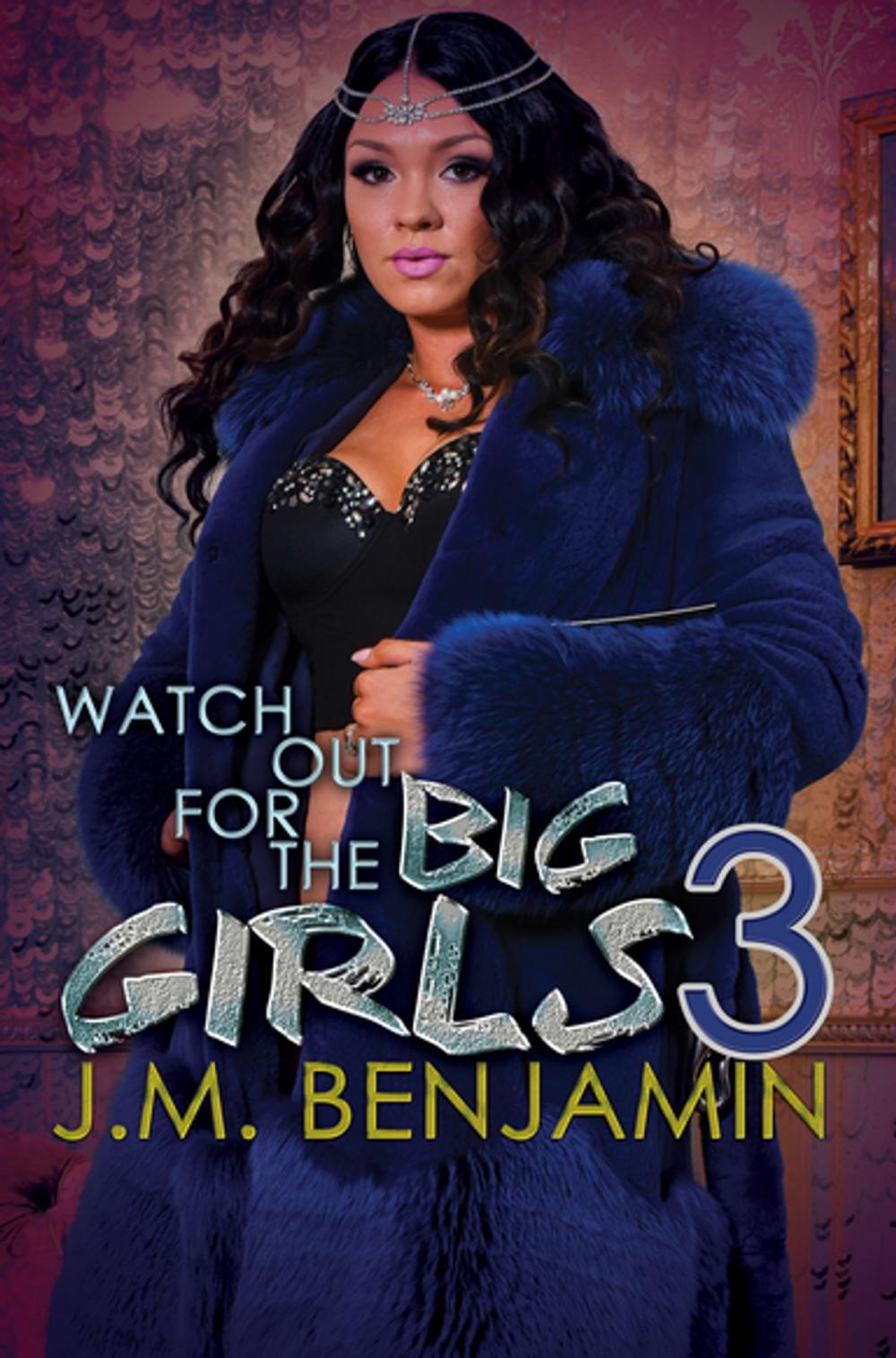 Big bigCover of Watch Out for the Big Girls 3