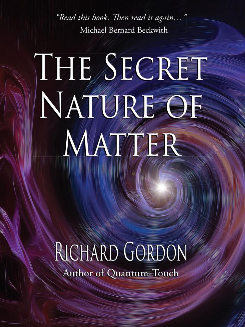 Big bigCover of The Secret Nature of Matter