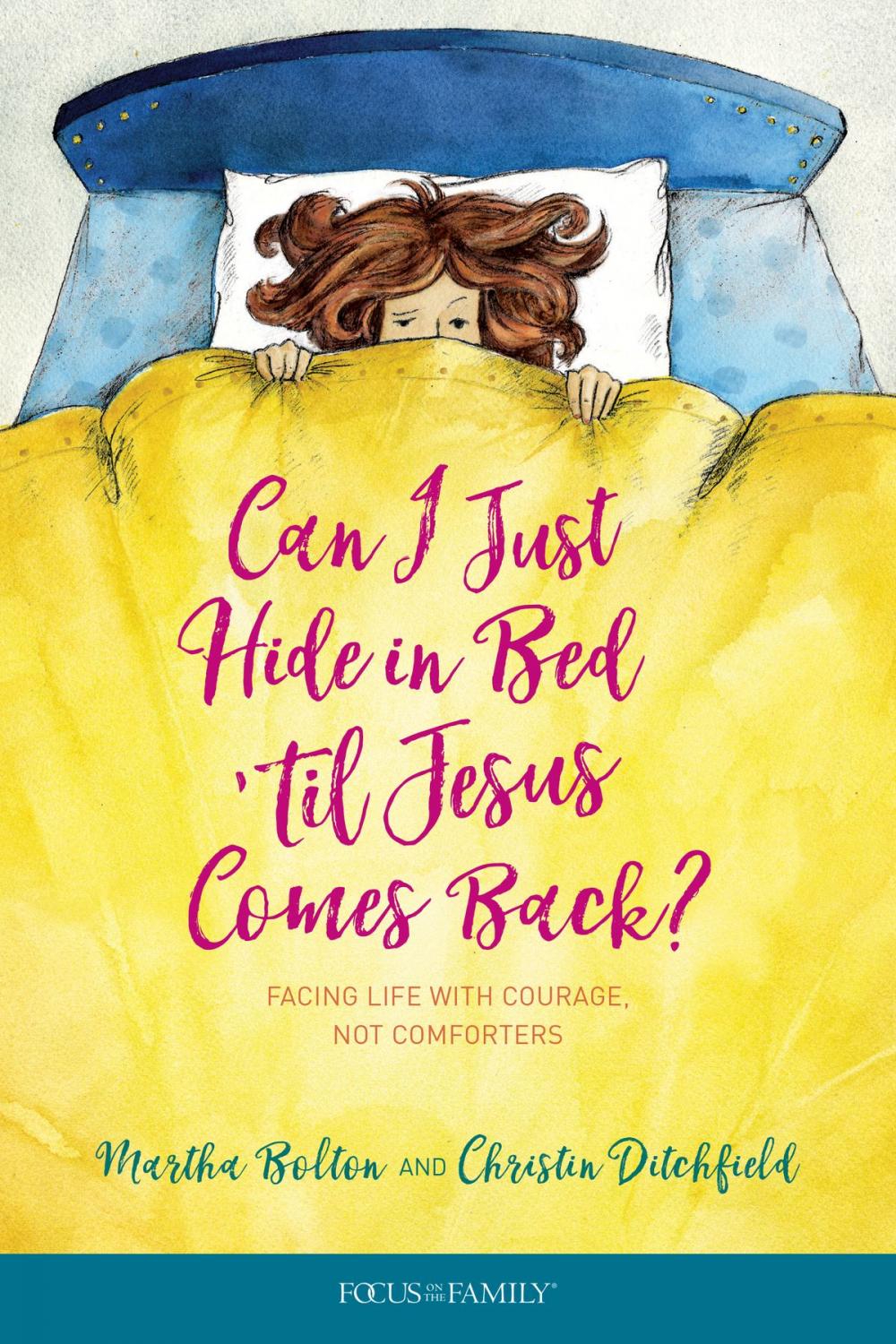 Big bigCover of Can I Just Hide in Bed 'til Jesus Comes Back?