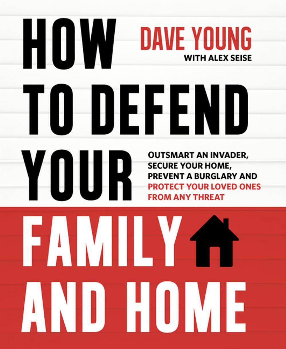 Big bigCover of How to Defend Your Family and Home