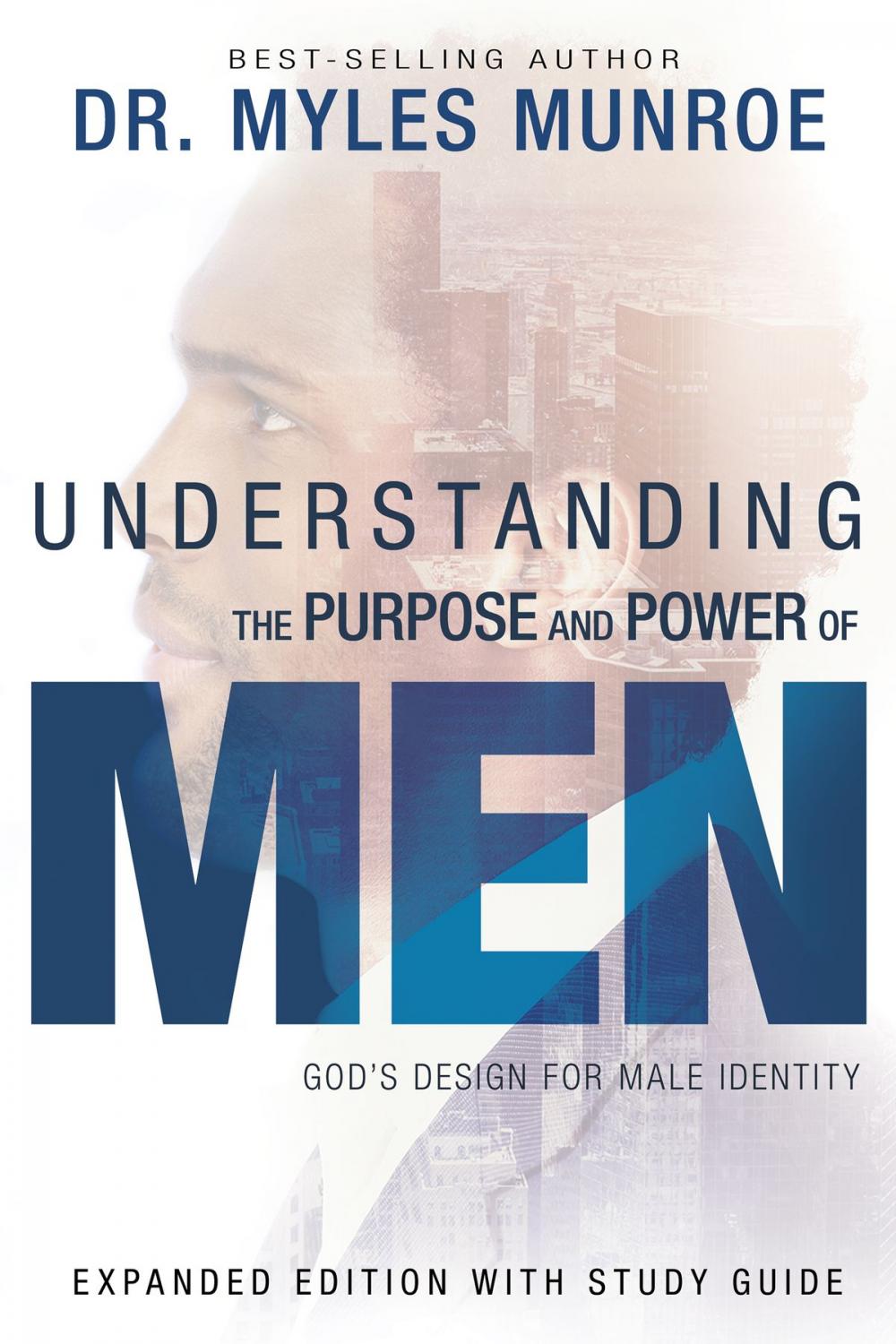 Big bigCover of Understanding the Purpose and Power of Men