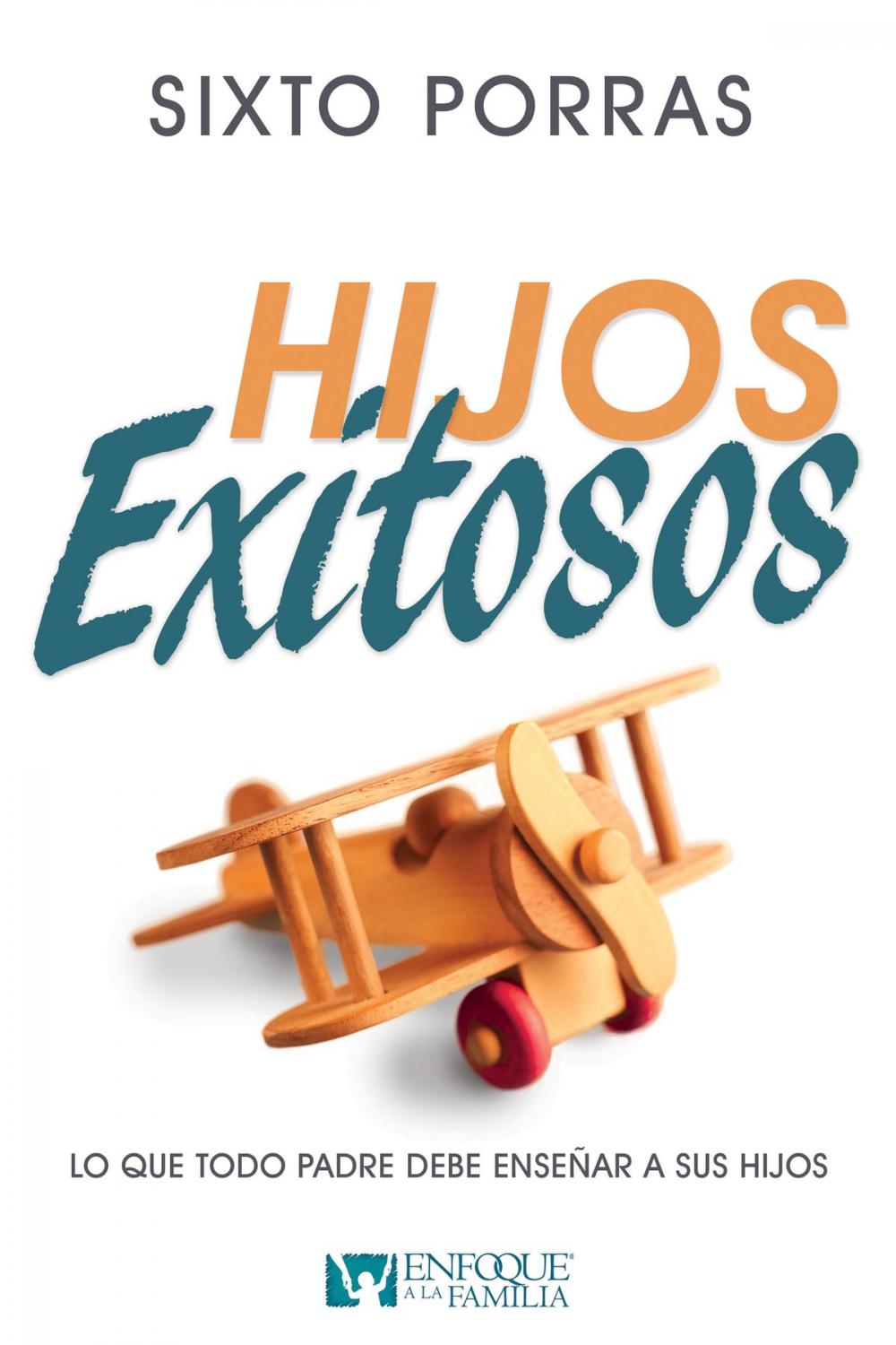 Big bigCover of Hijos Exitosos