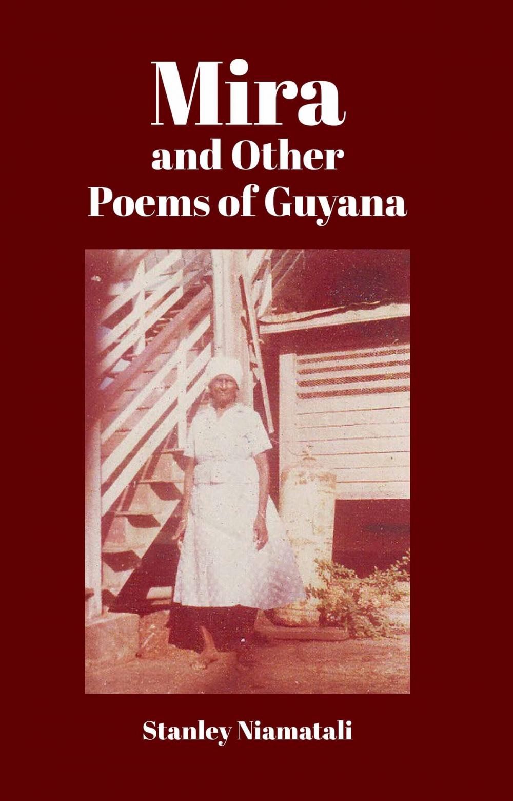 Big bigCover of Mira and Other Poems of Guyana