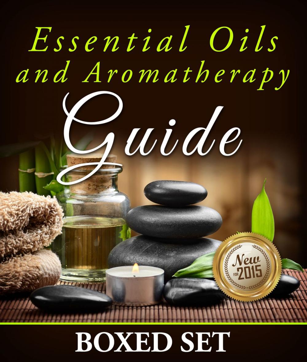 Big bigCover of Essential Oils and Aromatherapy Guide (Boxed Set): Weight Loss and Stress Relief