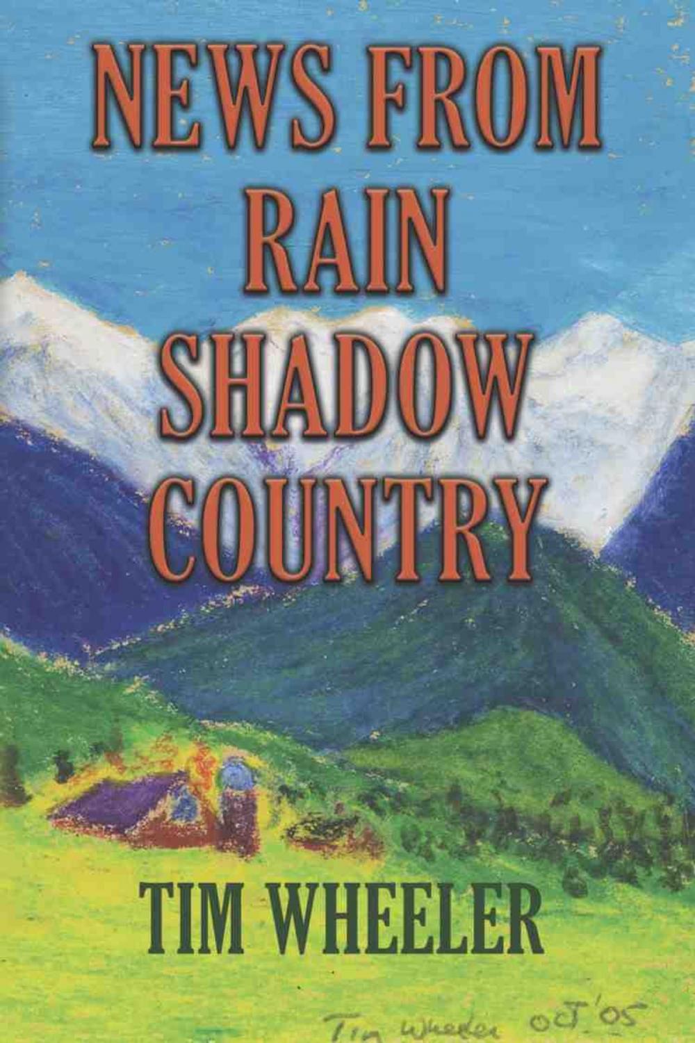 Big bigCover of NEWS FROM RAIN SHADOW COUNTRY