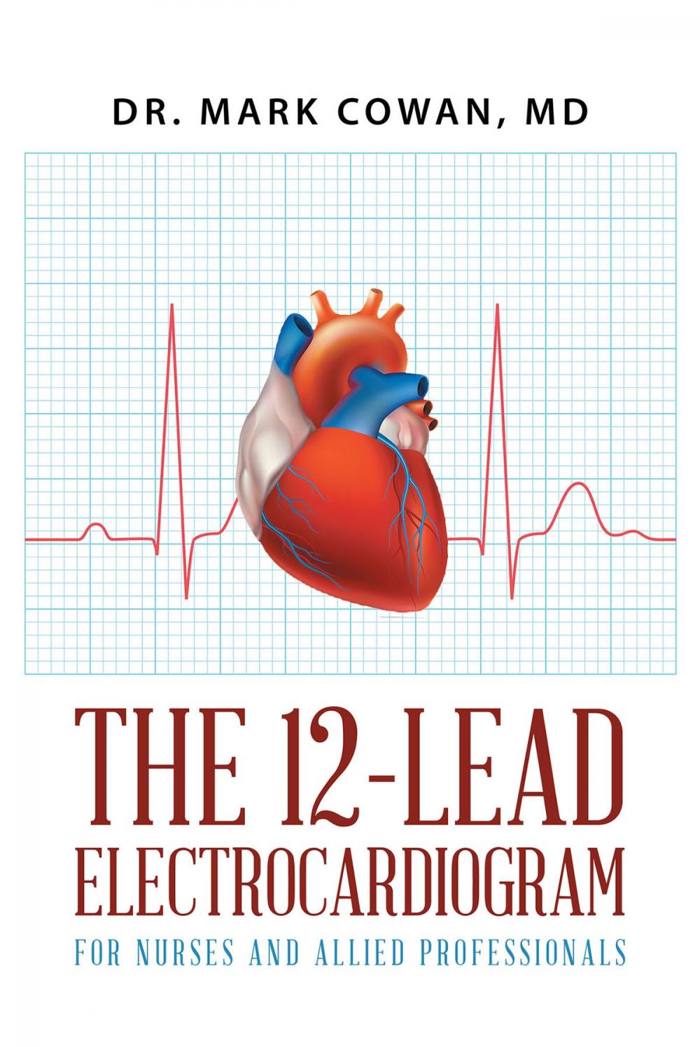 Big bigCover of The 12-Lead Electrocardiogram for Nurses and Allied Professionals