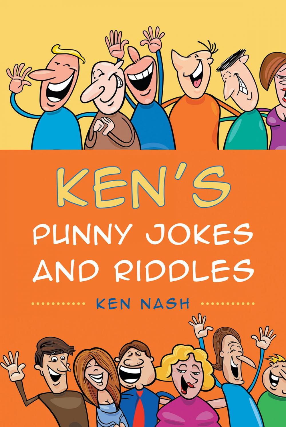 Big bigCover of Ken's Punny Jokes and Riddles