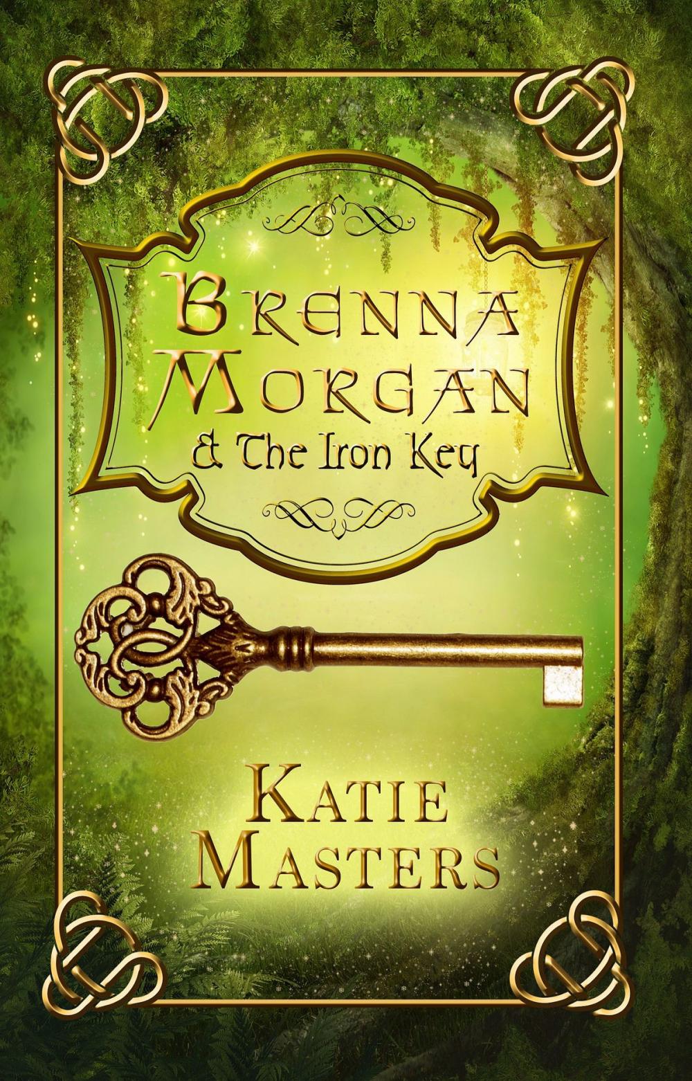 Big bigCover of Brenna Morgan and the Iron Key