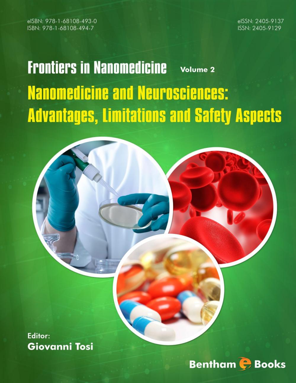 Big bigCover of Nanomedicine and Neurosciences: Advantages, Limitations and Safety Aspects