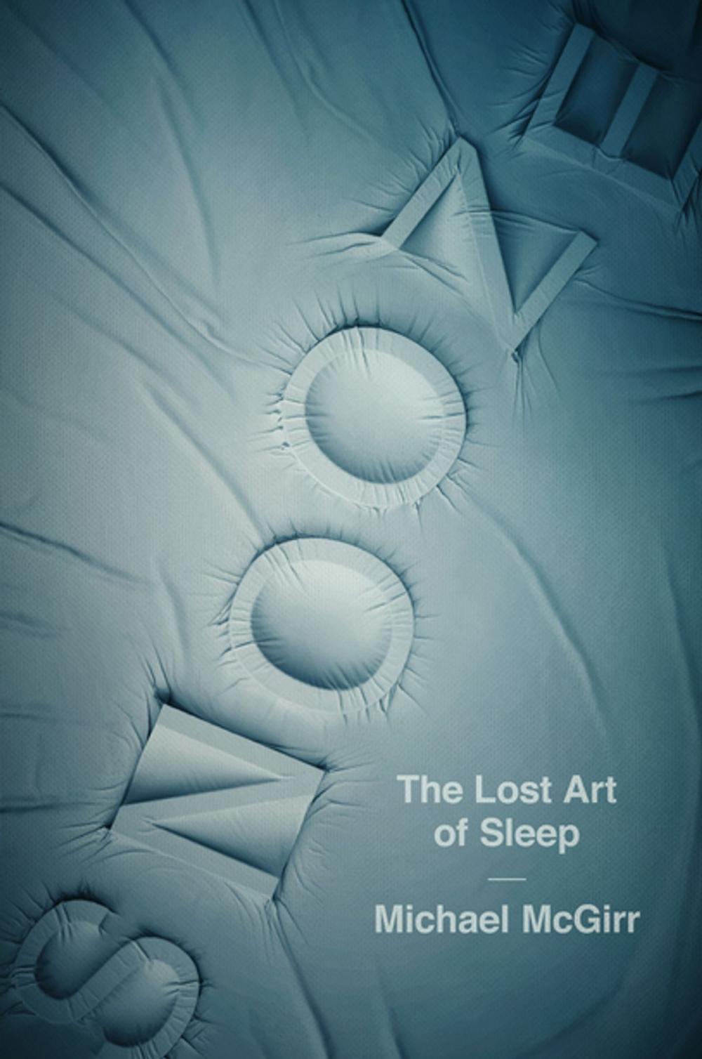 Big bigCover of Snooze: The Lost Art of Sleep