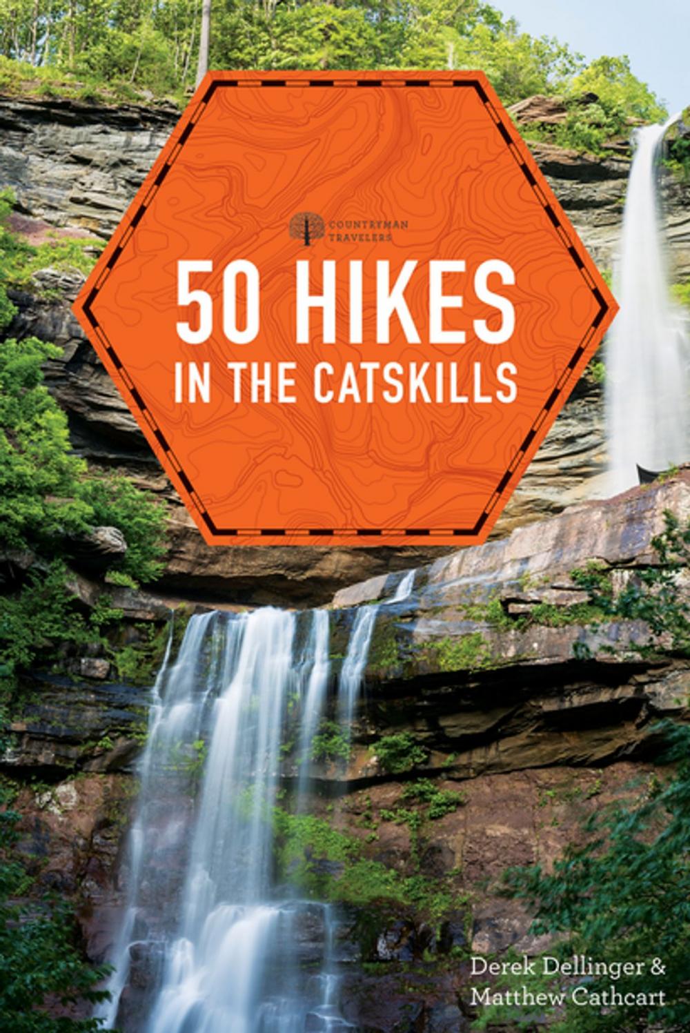 Big bigCover of 50 Hikes in the Catskills (First Edition) (Explorer's 50 Hikes)