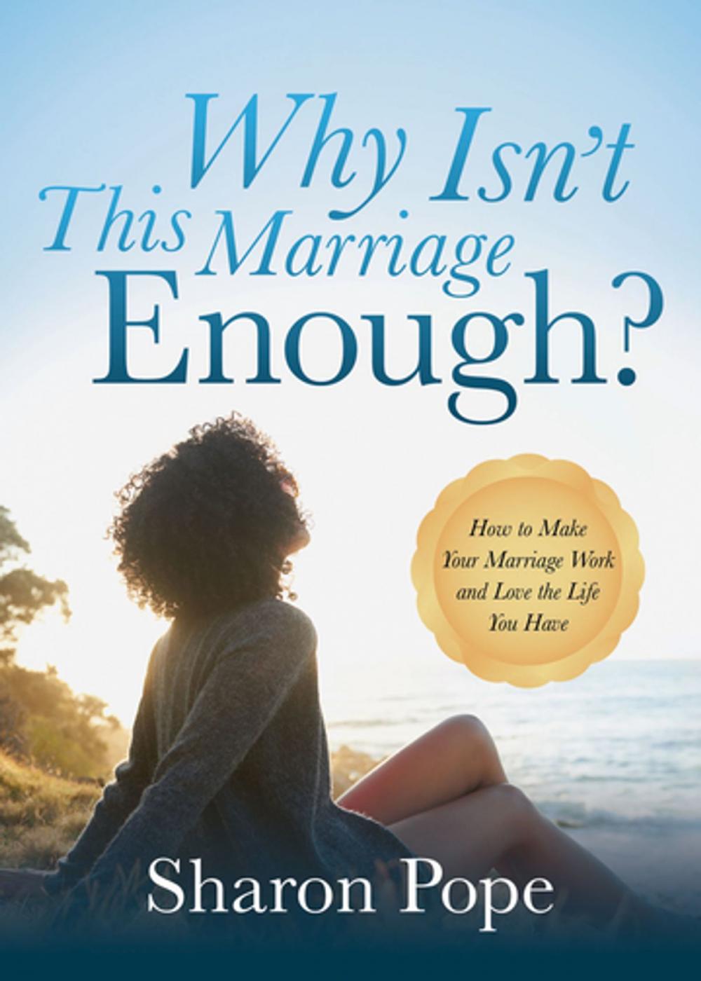 Big bigCover of Why Isn't This Marriage Enough