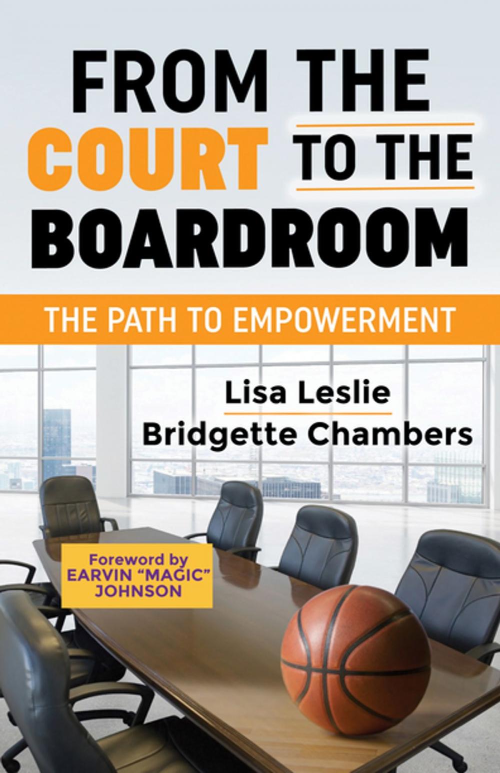 Big bigCover of From the Court to the Boardroom