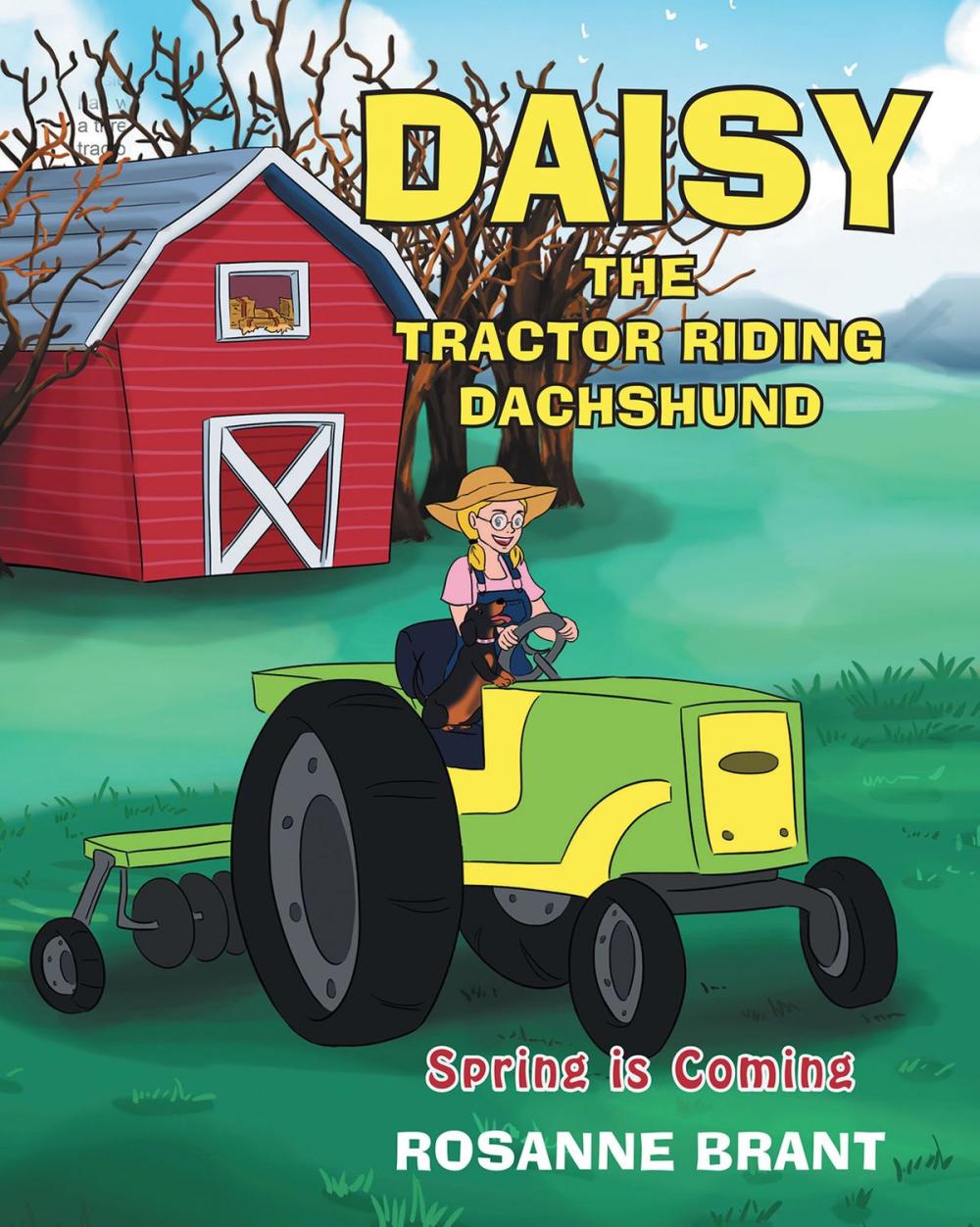 Big bigCover of Daisy the Tractor Riding Dachshund