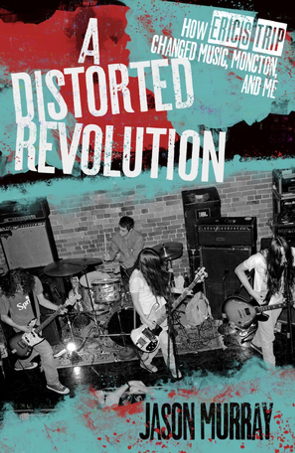 Big bigCover of A Distorted Revolution