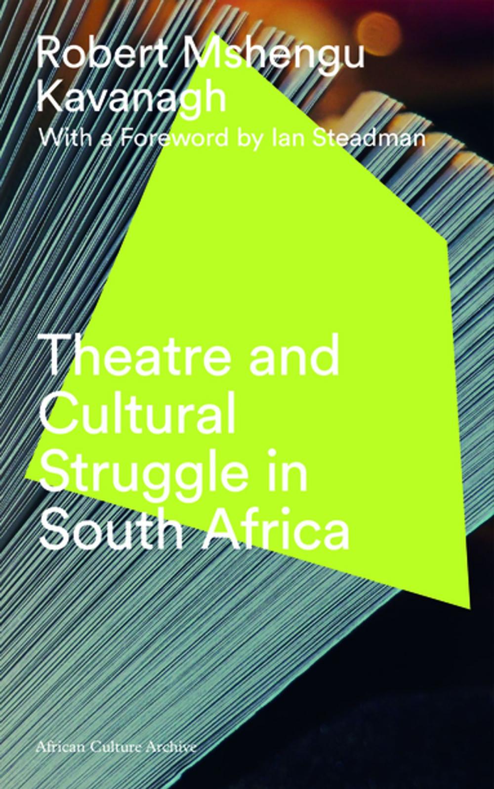 Big bigCover of Theatre and Cultural Struggle under Apartheid