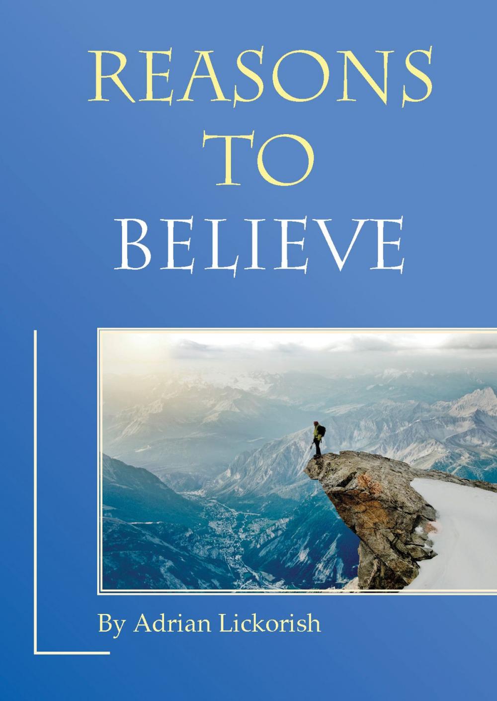 Big bigCover of Reasons to Believe – Does God exist?