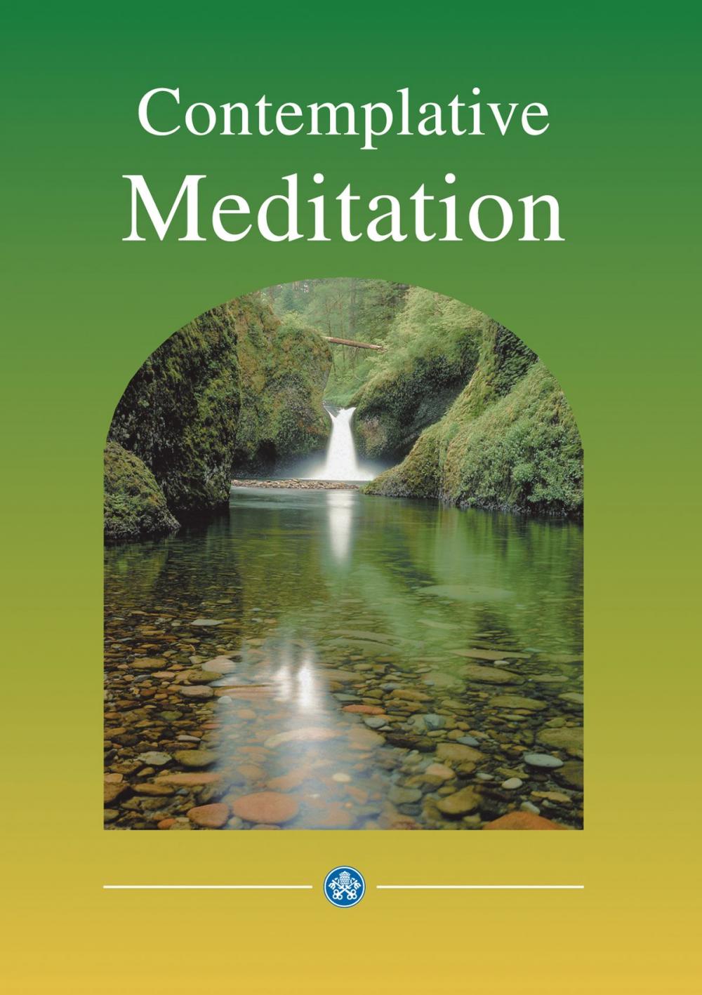 Big bigCover of Contemplative Meditation: A practical introduction