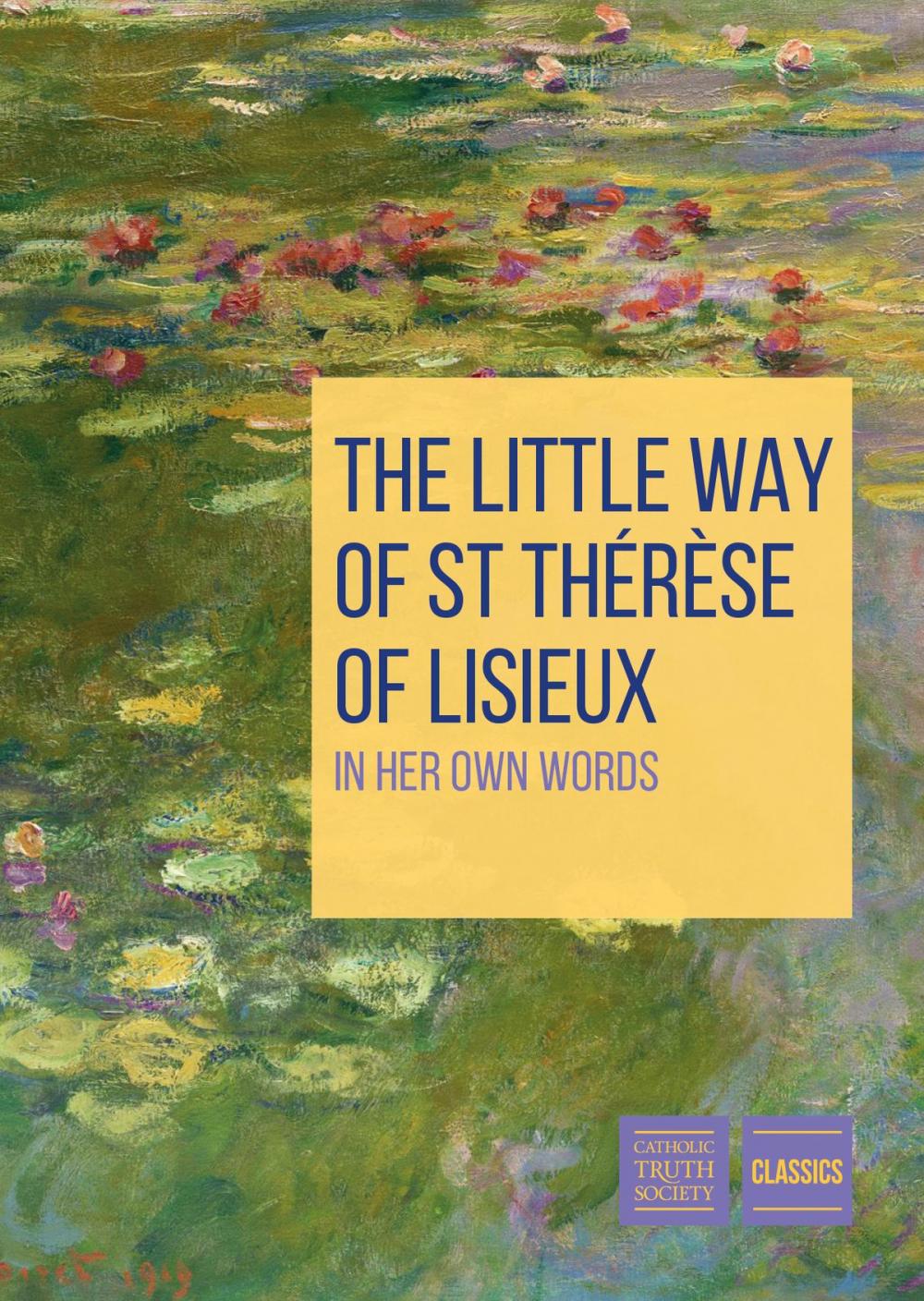 Big bigCover of The Little Way of St Therese of Lisieux