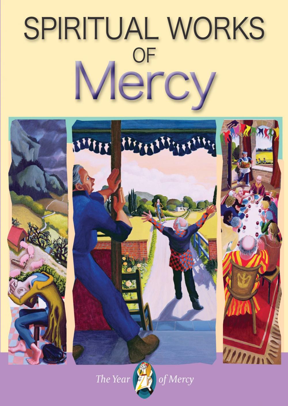 Big bigCover of Agents of Love: Spiritual Works of Mercy