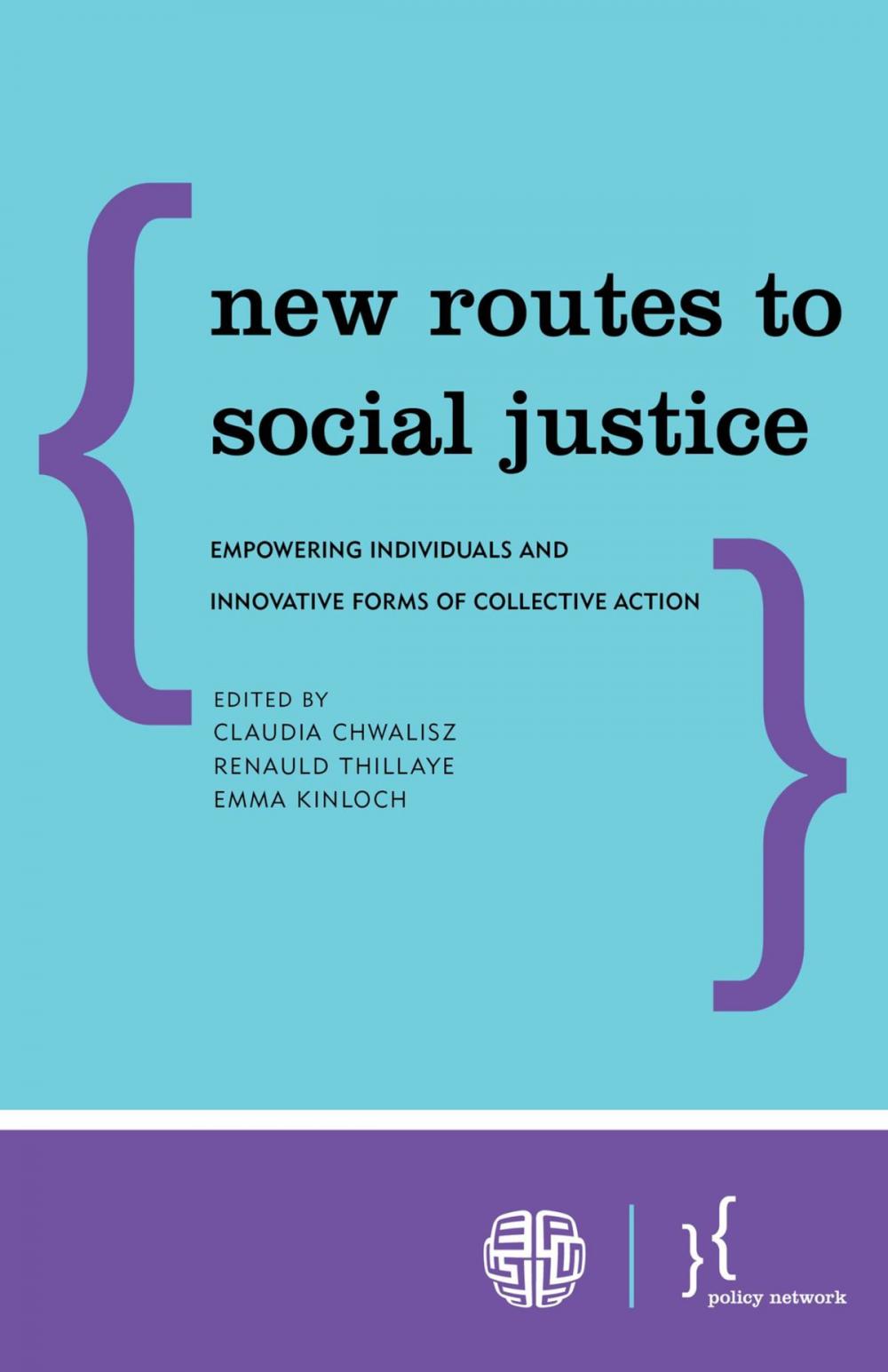 Big bigCover of New Routes to Social Justice