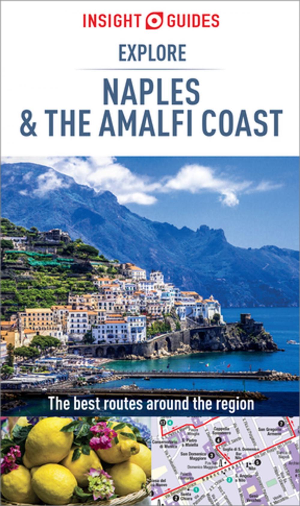 Big bigCover of Insight Guides Explore Naples and the Amalfi Coast (Travel Guide eBook)