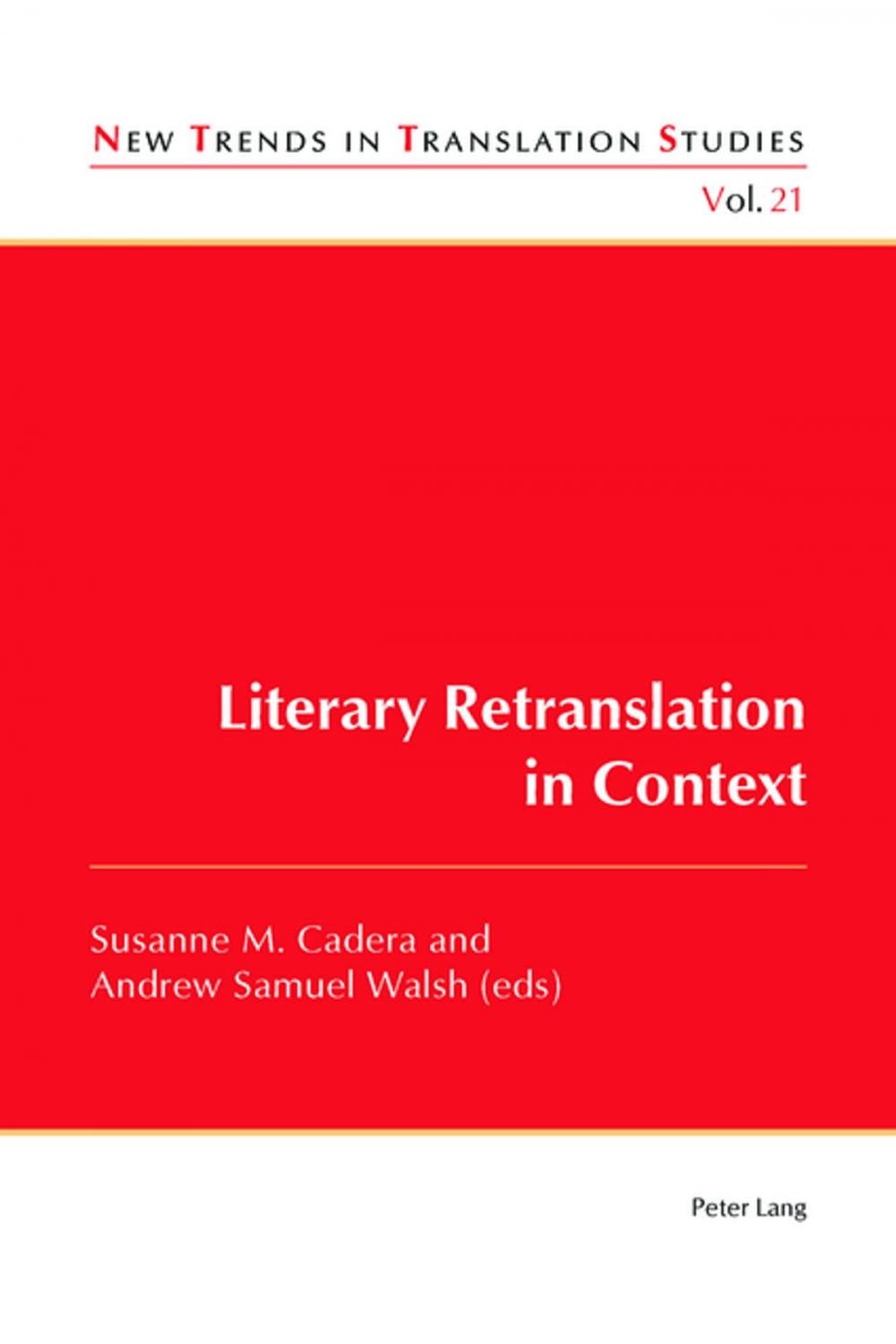 Big bigCover of Literary Retranslation in Context