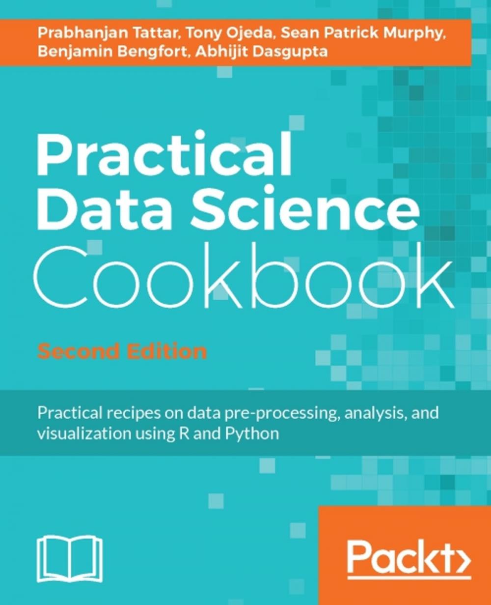 Big bigCover of Practical Data Science Cookbook - Second Edition