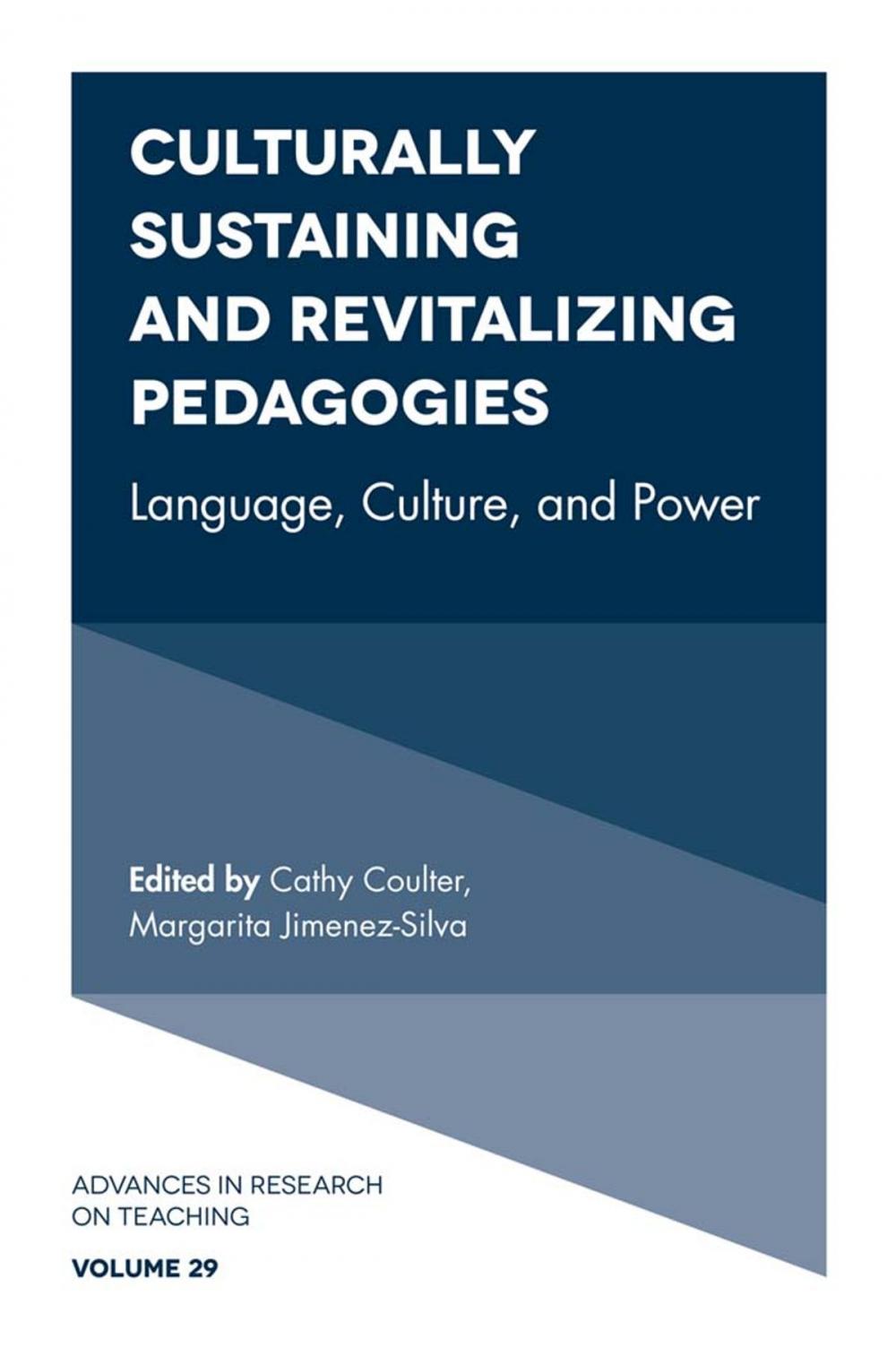 Big bigCover of Culturally Sustaining and Revitalizing Pedagogies