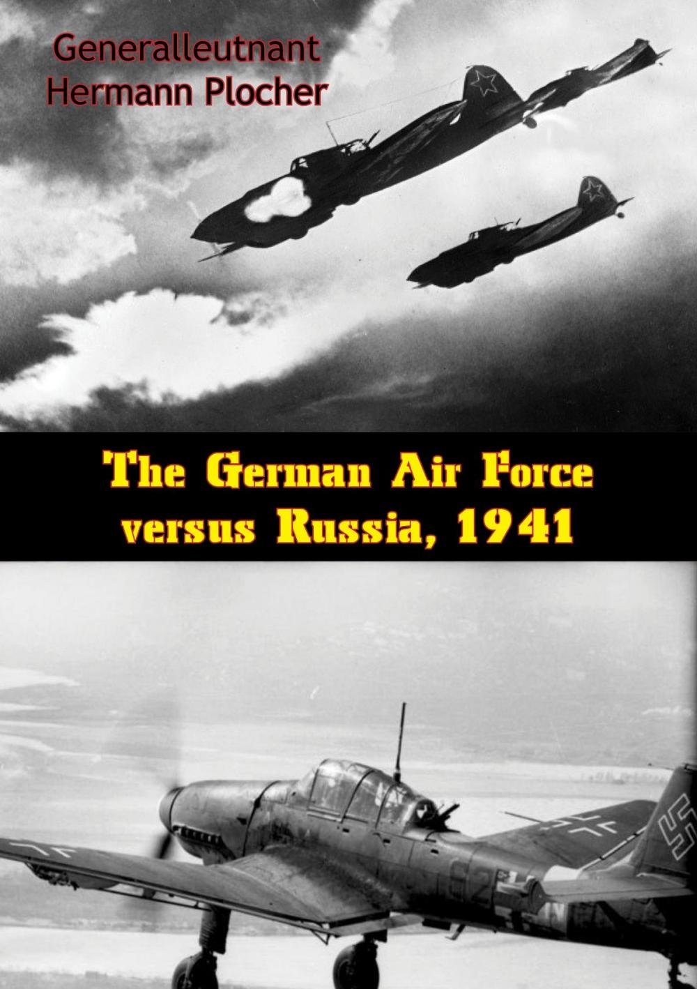 Big bigCover of The German Air Force versus Russia, 1941