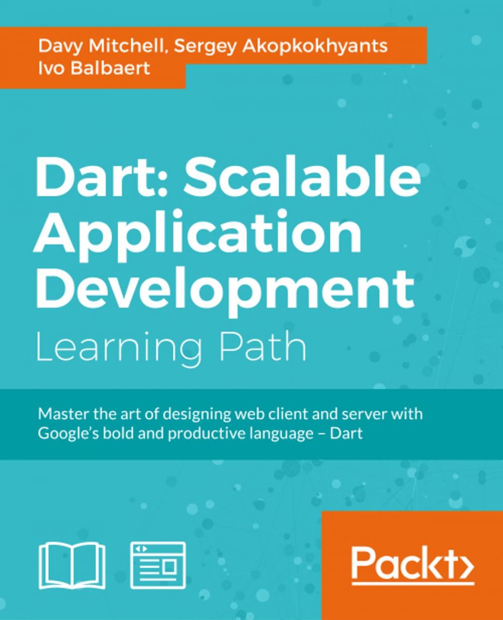 Big bigCover of Dart: Scalable Application Development