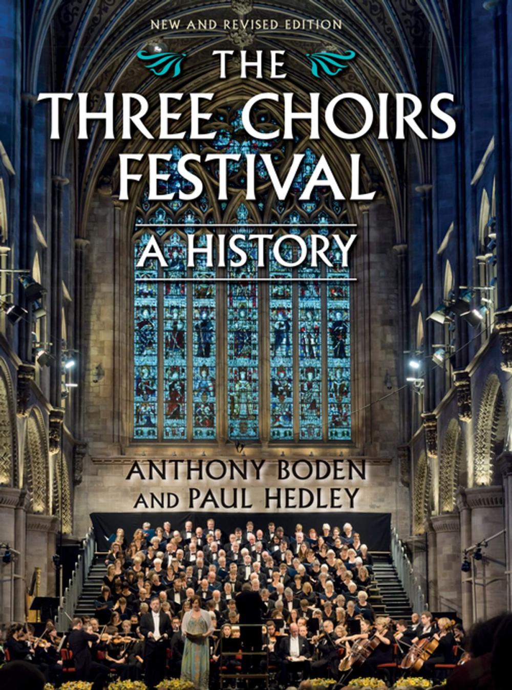 Big bigCover of The Three Choirs Festival: A History