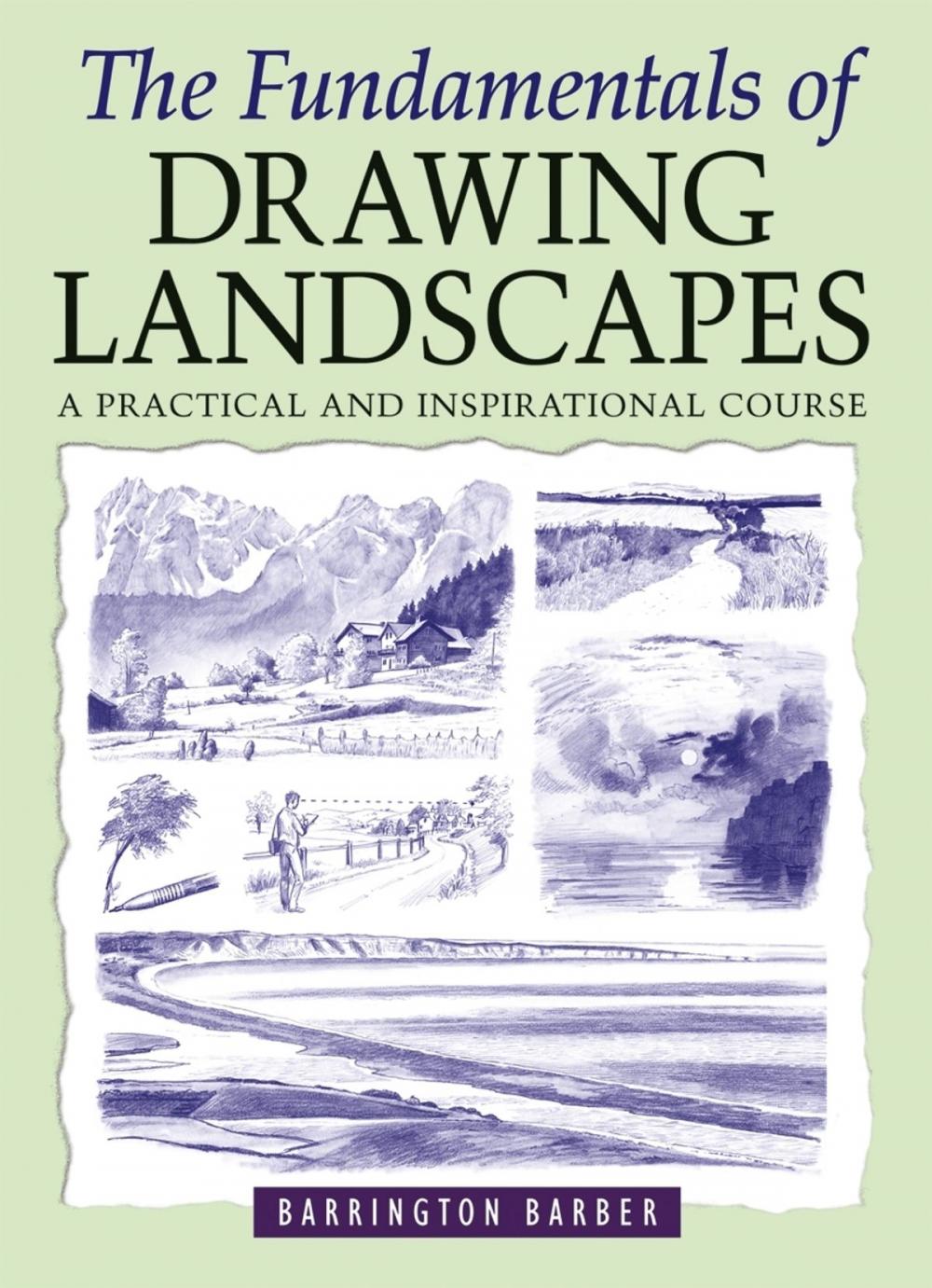 Big bigCover of The Fundamentals of Drawing Landscapes