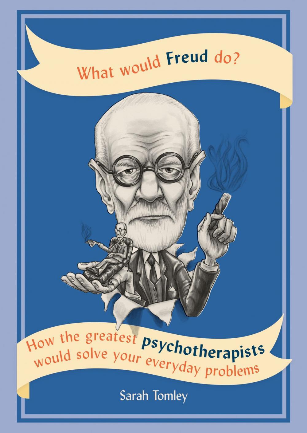 Big bigCover of What Would Freud Do?