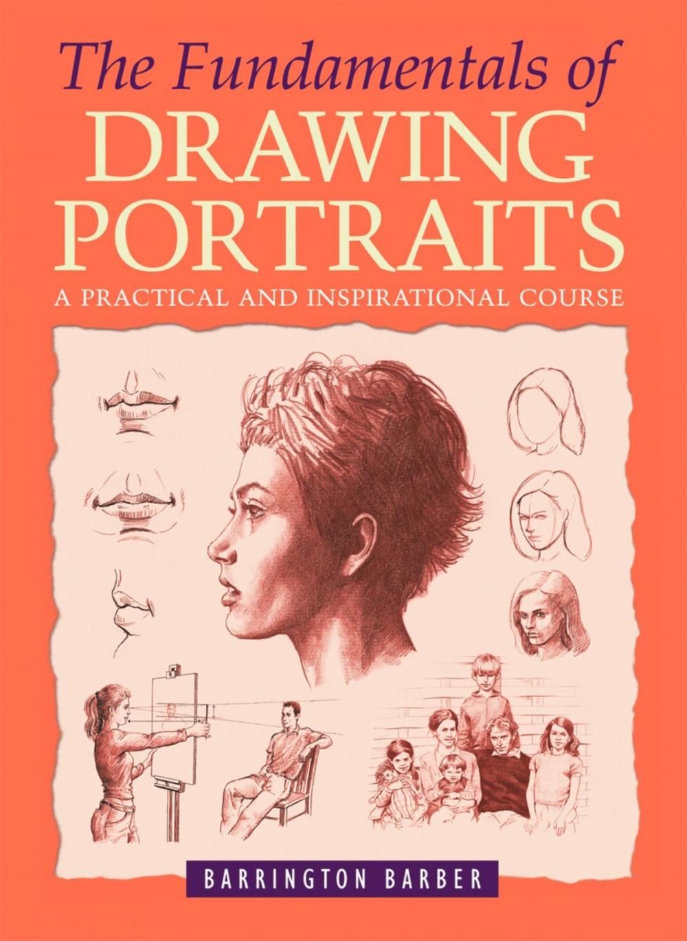 Big bigCover of The Fundamentals of Drawing Portraits