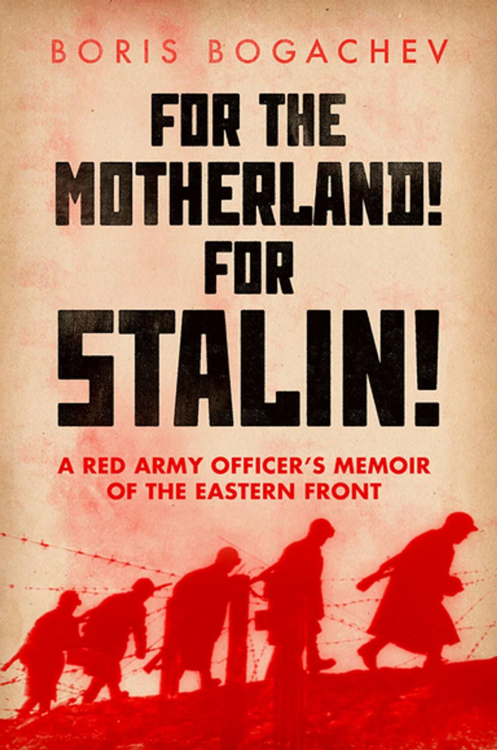 Big bigCover of For The Motherland! For Stalin!