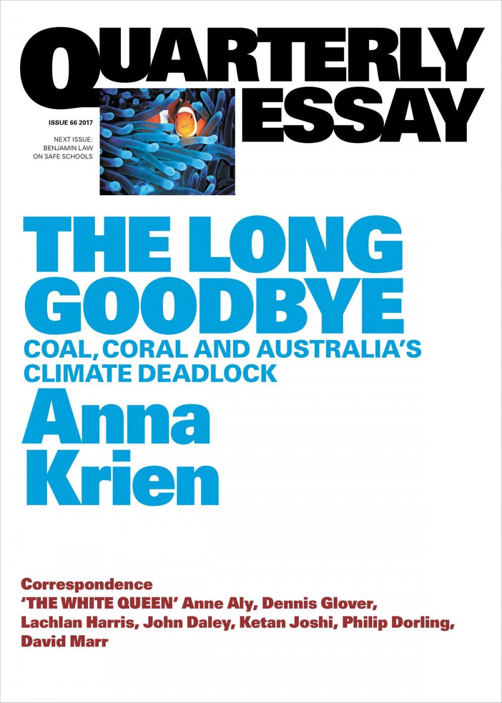 Big bigCover of Quarterly Essay 66 The Long Goodbye