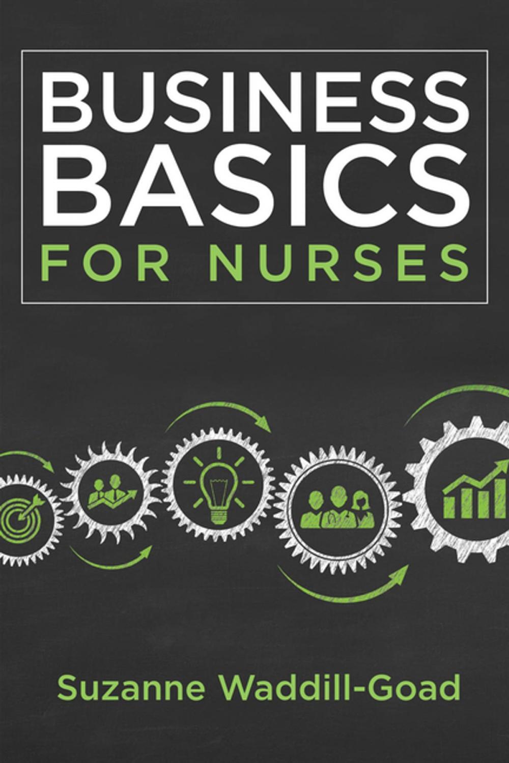 Big bigCover of Business Basics for Nurses