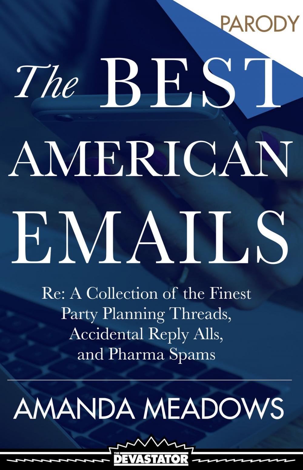 Big bigCover of The Best American Emails