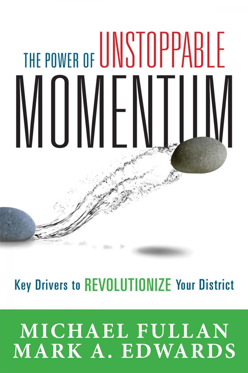 Big bigCover of The Power of Unstoppable Momentum