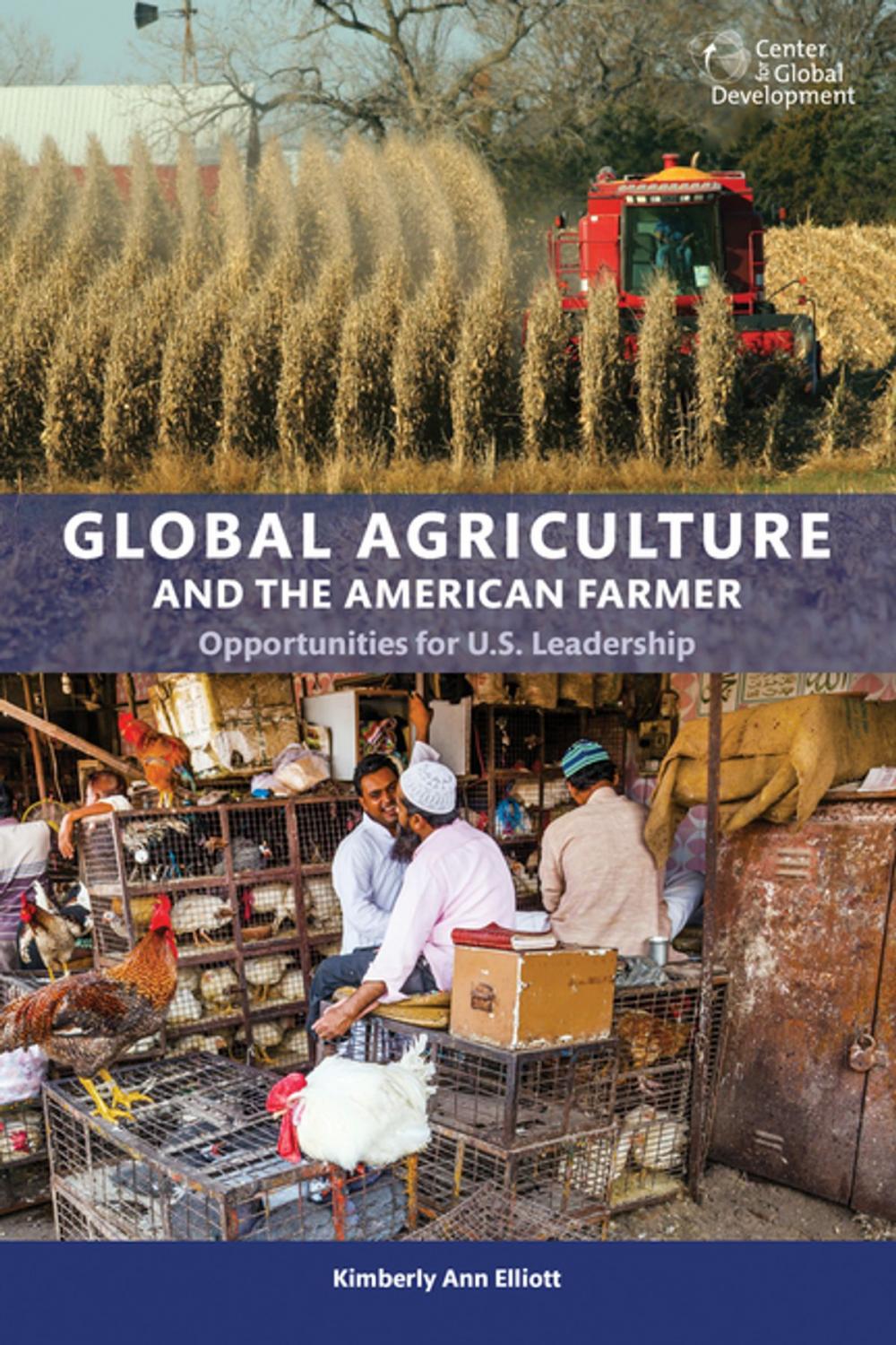 Big bigCover of Global Agriculture and the American Farmer
