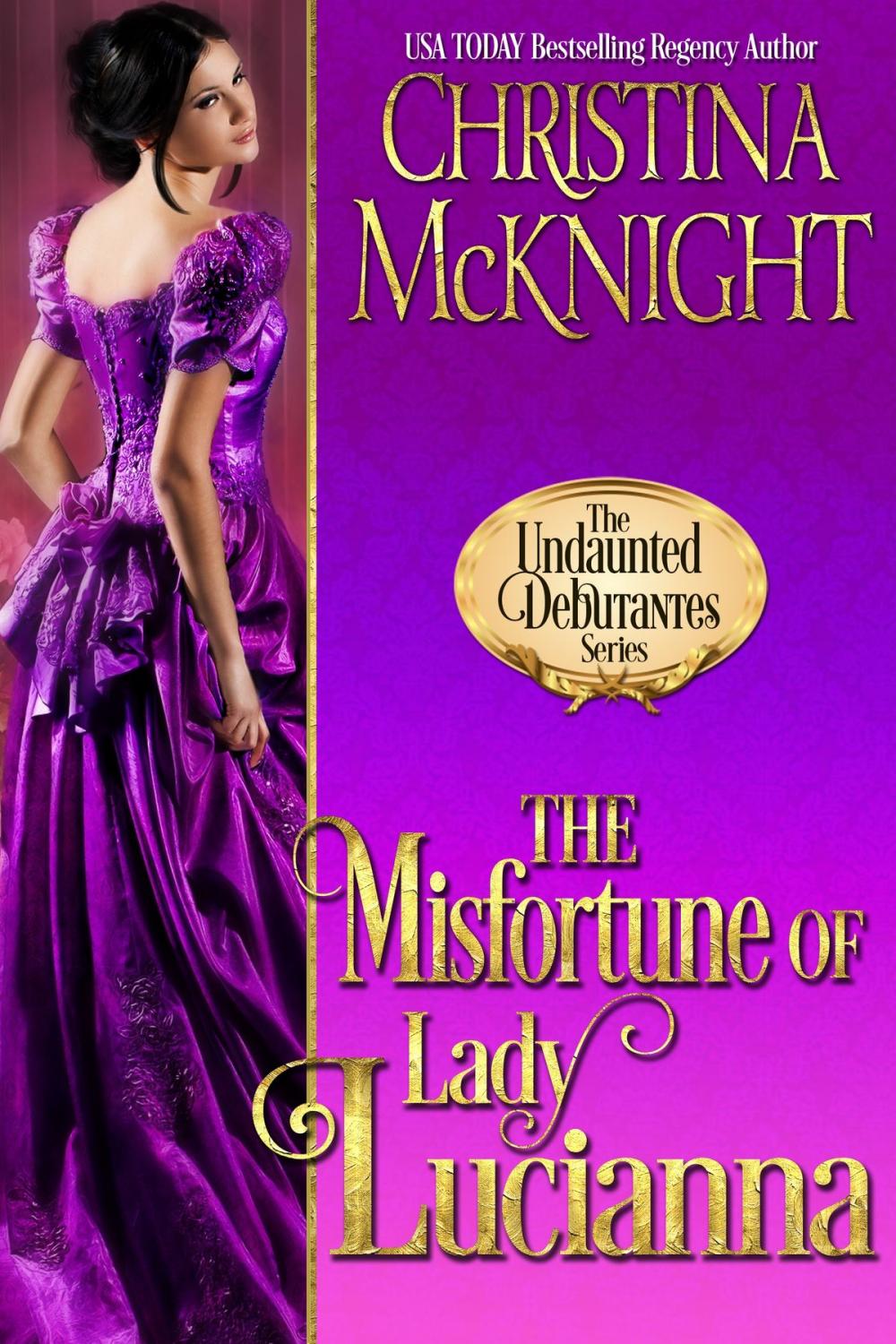 Big bigCover of The Misfortune of Lady Lucianna