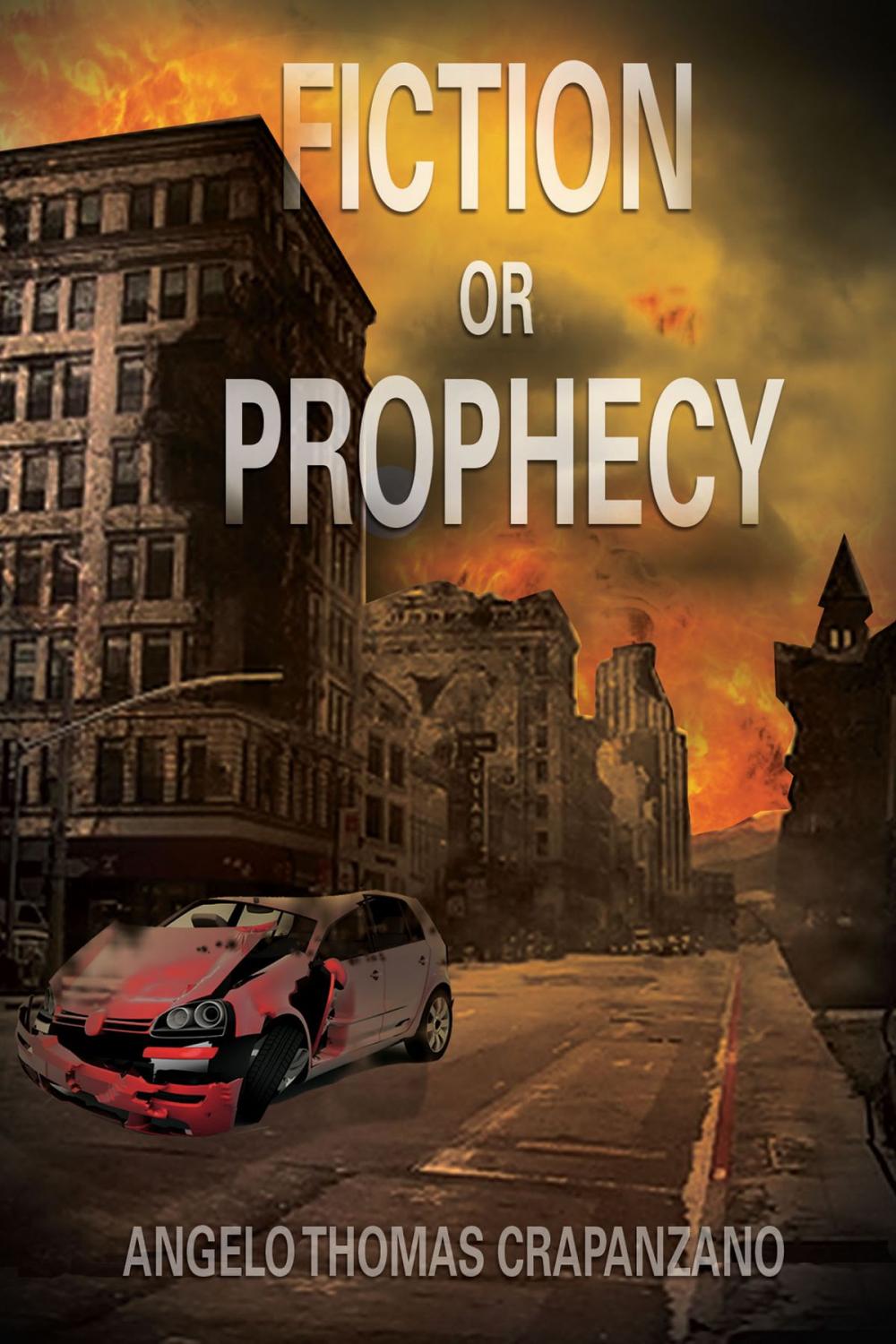 Big bigCover of FICTION OR PROPHECY